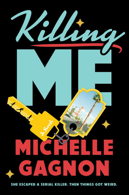 Book cover of Killing Me (An Amber Jamison Novel #1)