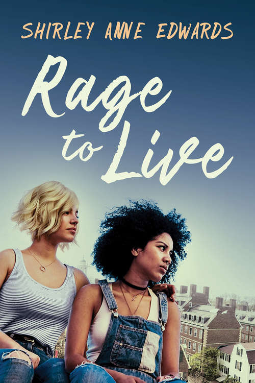 Book cover of Rage to Live (Finding the Strength #1)