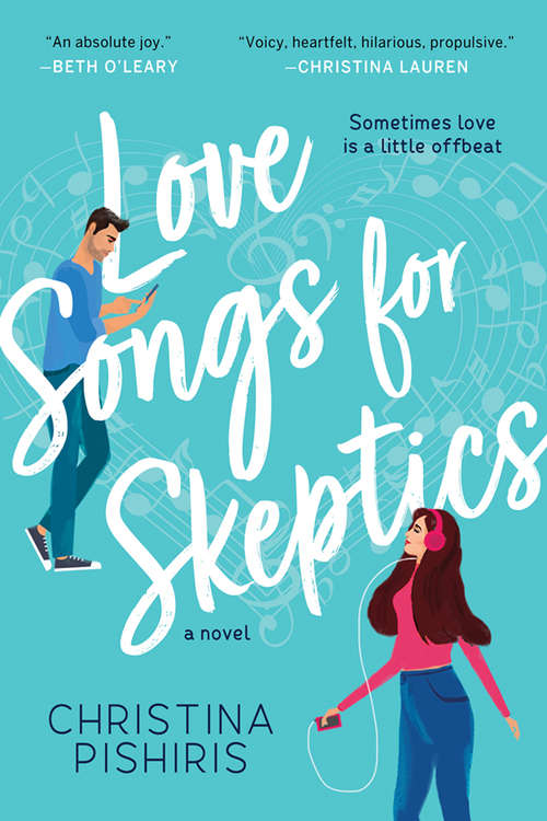 Book cover of Love Songs for Skeptics: A Novel