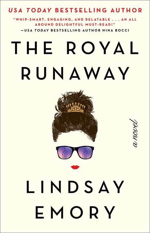 Book cover of The Royal Runaway: A Novel