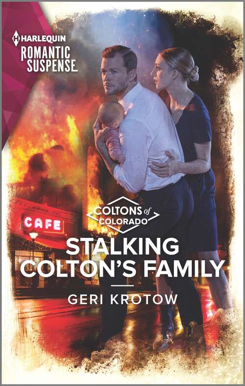 Book cover of Stalking Colton's Family (Original) (The Coltons of Colorado #4)