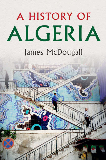 Book cover of A History of Algeria