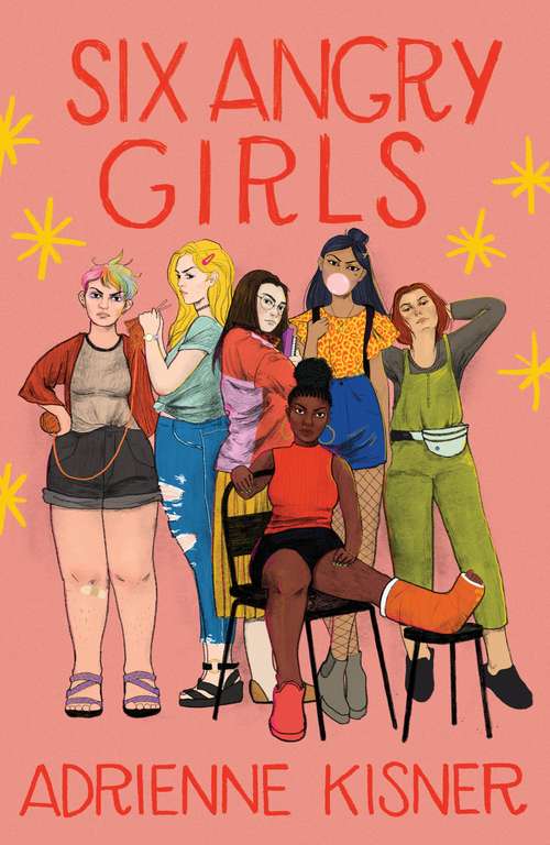 Book cover of Six Angry Girls