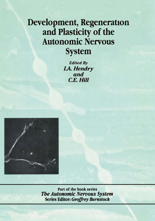 Book cover of Development, Regeneration and Plasticity of the Autonomic Nervous System