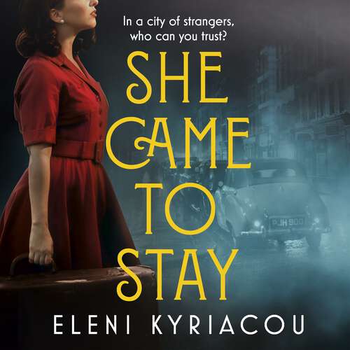 Book cover of She Came to Stay: The debut novel from the author of THE UNSPEAKABLE ACTS OF ZINA PAVLOU, a BBC2 Between the  Covers pick