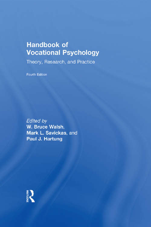 Book cover of Handbook of Vocational Psychology: Theory, Research, and Practice (4) (Contemporary Topics In Vocational Psychology Ser.)