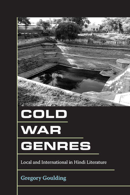 Book cover of Cold War Genres: Local and International in Hindi Literature