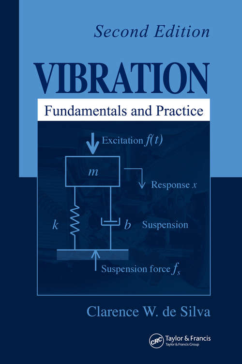 Book cover of Vibration: Fundamentals and Practice, Second Edition