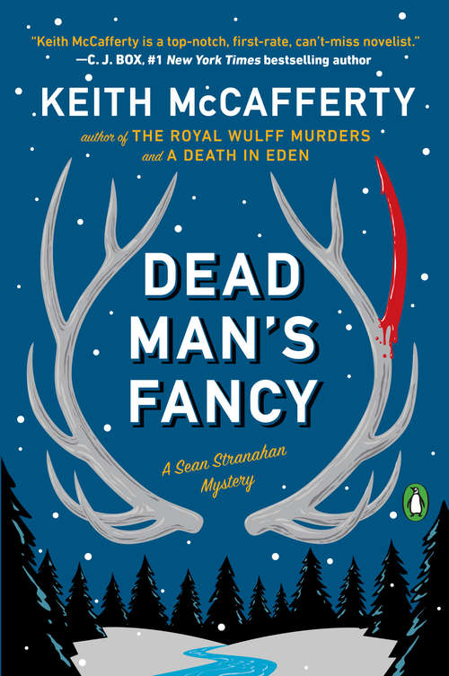 Book cover of Dead Man's Fancy: A Sean Stranahan Mystery