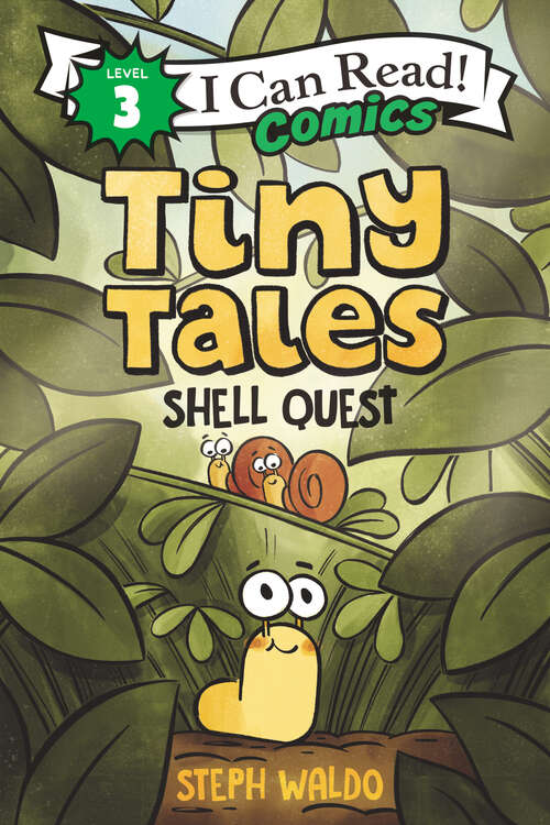 Book cover of Tiny Tales: Shell Quest (I Can Read Comics Level 3)