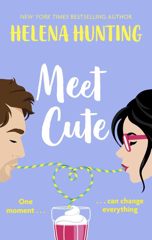 Book cover of Meet Cute: the most heart-warming romcom you'll read this year