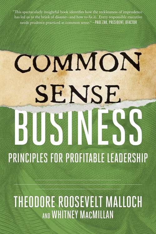 Book cover of Common-Sense Business: Principles for Profitable Leadership