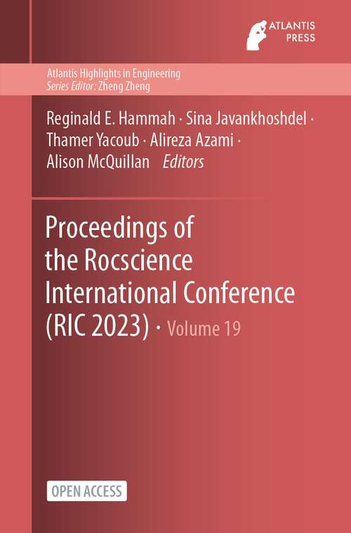 Book cover of Proceedings of the Rocscience International Conference 2023 (1st ed. 2023) (Atlantis Highlights in Engineering #19)