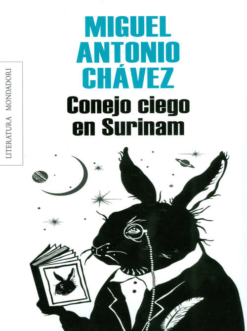 Book cover of Conejo ciego en Surinám