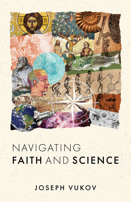 Book cover of Navigating Faith and Science