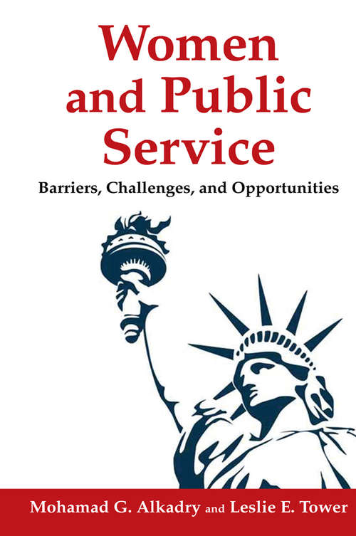 Book cover of Women and Public Service: Barriers, Challenges and Opportunities