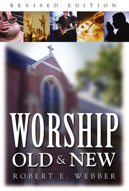 Book cover of Worship Old and New