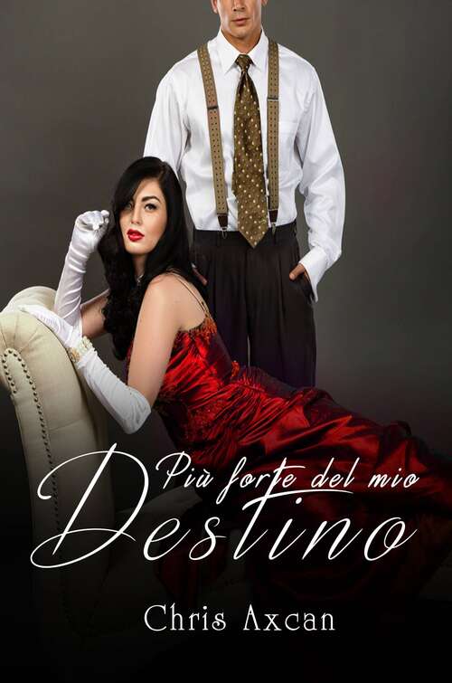 Book cover of Più forte del mio destino