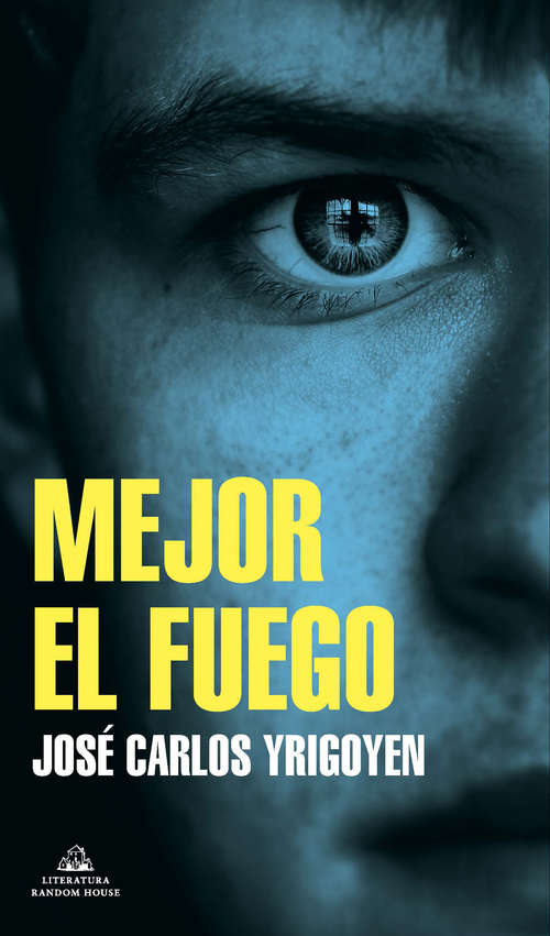 Book cover of Mejor el fuego