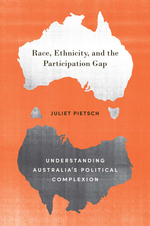 Book cover of Race, Ethnicity, and the Participation Gap: Understanding Australia's Political Complexion (G - Reference, Information and Interdisciplinary Subjects)