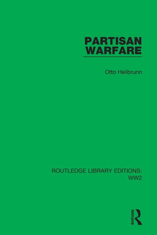 Book cover of Partisan Warfare (Routledge Library Editions: WW2 #23)