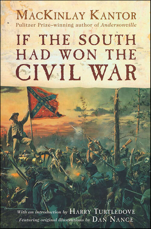 Book cover of If the South Had Won the Civil War