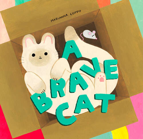 Book cover of A Brave Cat