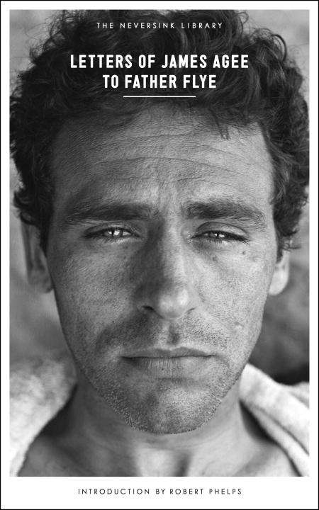 Book cover of Letters of James Agee to Father Flye