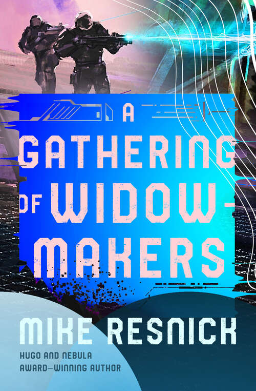 Book cover of A Gathering of Widowmakers: The Widowmaker Unleashed * A Gathering Of Widowmakers (Digital Original) (The Widowmaker Series)