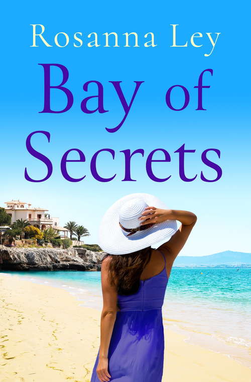Book cover of Bay of Secrets: Escape to the beaches of Barcelona with this gorgeous summer read!