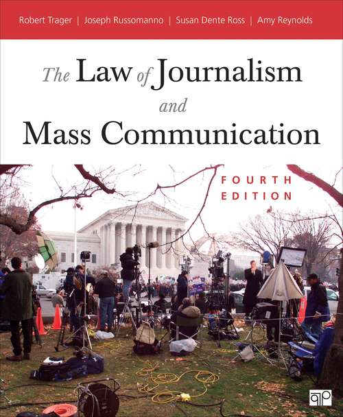 Book cover of The Law of Journalism and Mass Communication (Fourth Edition)