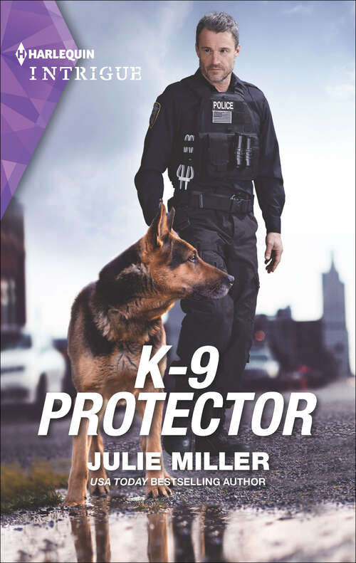 Book cover of K-9 Protector: K-9 Protector / Colton 911: Suspect Under Siege (colton 911: Grand Rapids) (Original) (Mills And Boon Heroes Ser.)