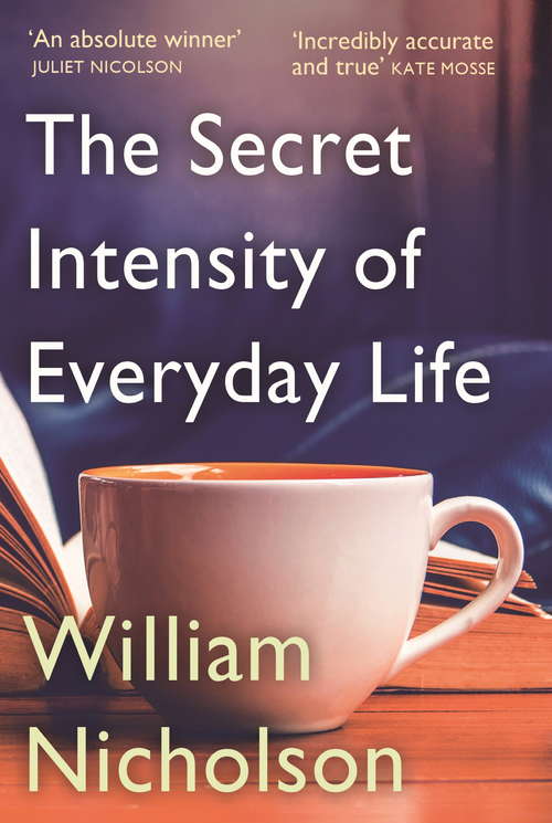 Book cover of The Secret Intensity of Everyday Life