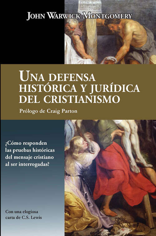 Book cover of Una Defensa Histórica y Jurídica Del Cristianismo