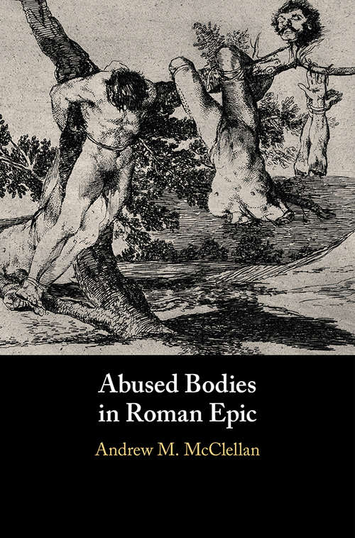 Book cover of Abused Bodies in Roman Epic