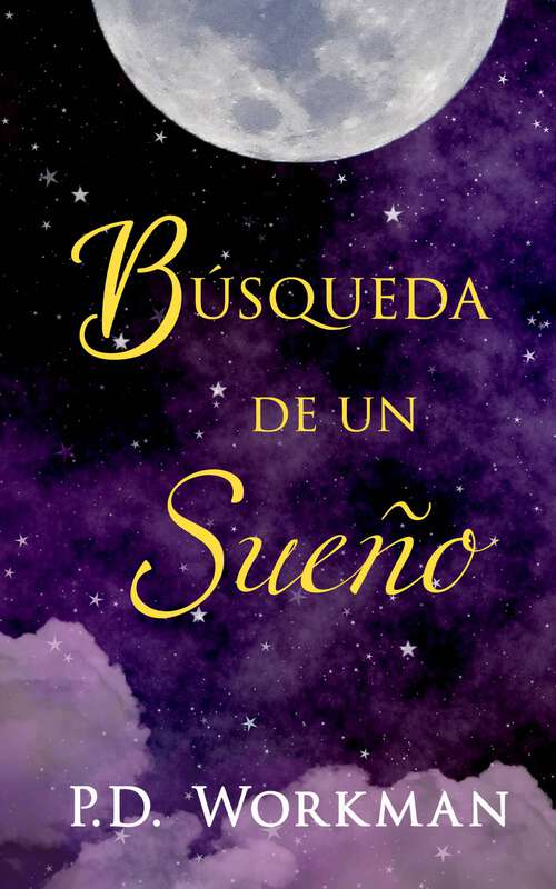 Book cover of Búsqueda de un sueño