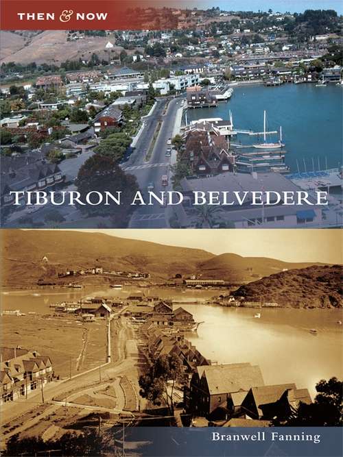 Book cover of Tiburon and Belvedere