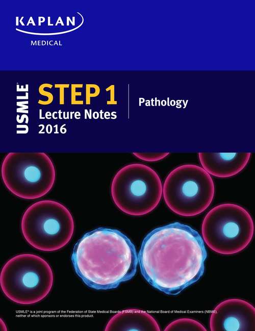 Book cover of USMLE Step 1 Lecture Notes 2016: Pathology