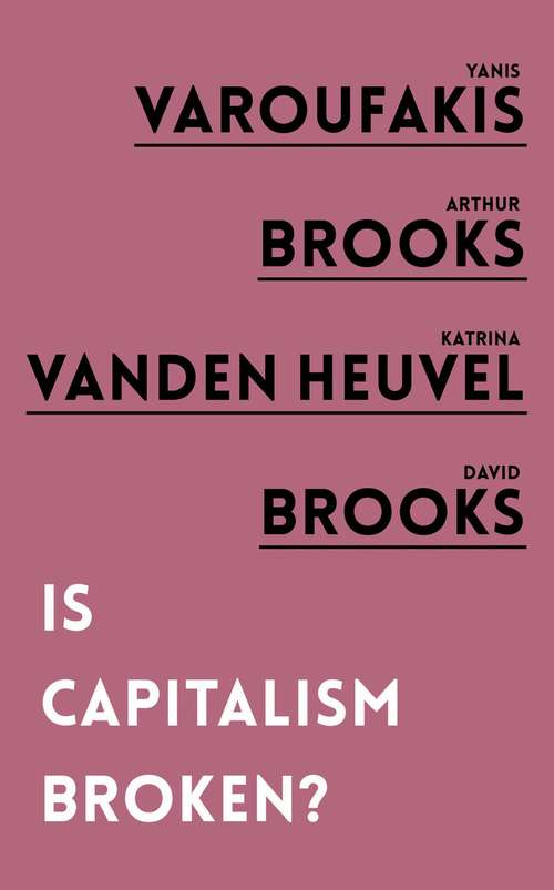 Book cover of Is Capitalism Broken?