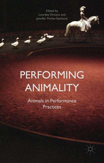 Book cover of Performing Animality