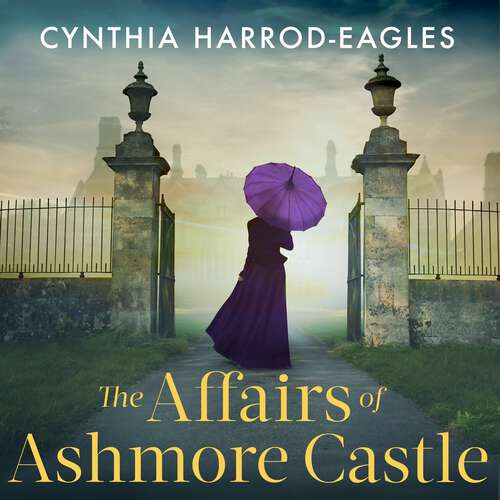 Book cover of The Affairs of Ashmore Castle (Ashmore Castle #2)