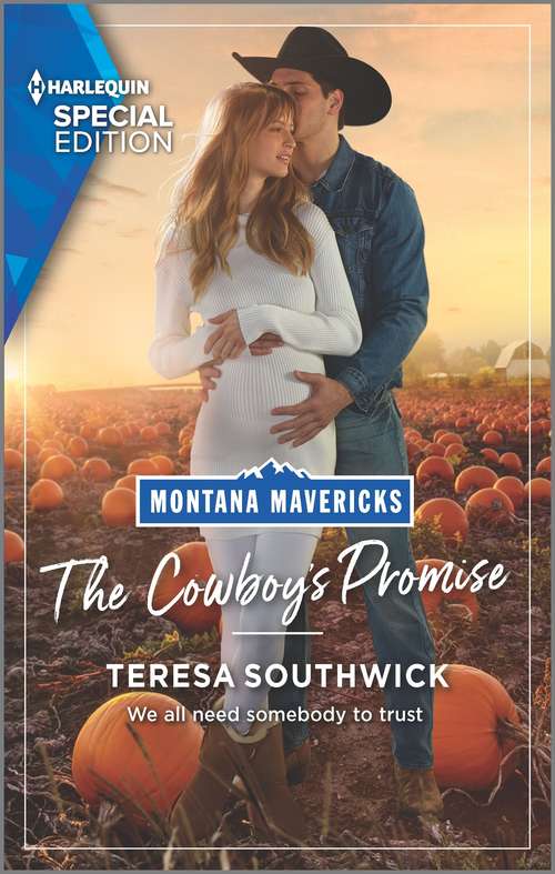 Book cover of The Cowboy's Promise: Scandal And The Runaway Bride (heirs To An Empire) / The Cowboy's Promise (montana Mavericks: What Happened To Beatrix?) (Original) (Montana Mavericks: What Happened to Beatrix? #4)