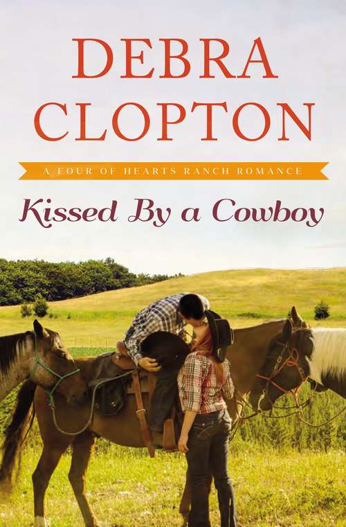 Book cover of Kissed by a Cowboy