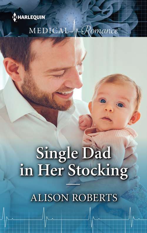 Book cover of Single Dad in Her Stocking: Sleigh Ride With The Single Dad A Firefighter In Her Stocking A Christmas Miracle (Original)