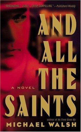 Book cover of And All the Saints