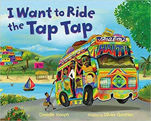 Book cover of I Want to Ride the Tap Tap