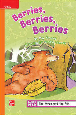 Book cover of Berries, Berries, Berries (Reading Wonders: Approaching Level, Grade 3)