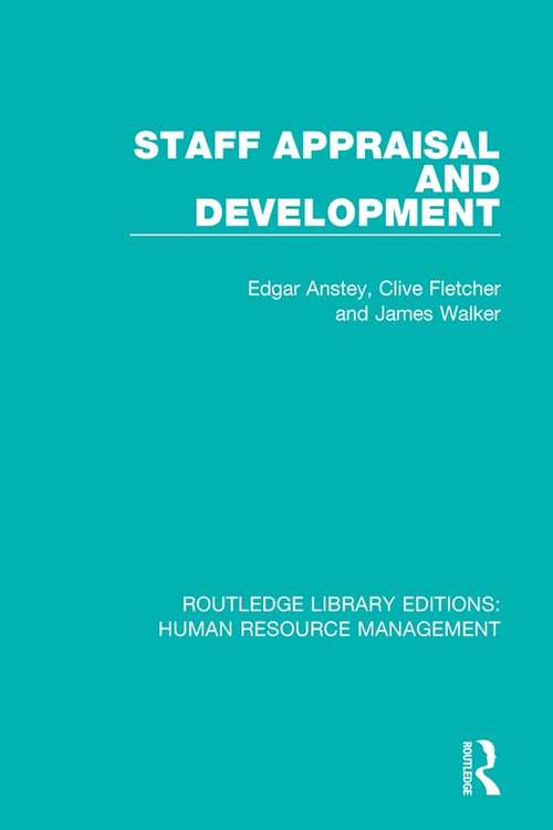 Book cover of Staff Appraisal and Development (Routledge Library Editions: Human Resource Management)