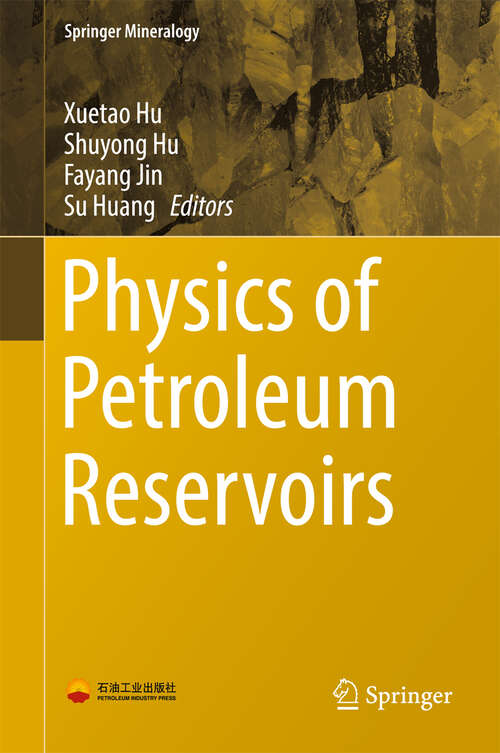 Book cover of Physics of Petroleum Reservoirs (1st ed. 2017) (Springer Mineralogy)