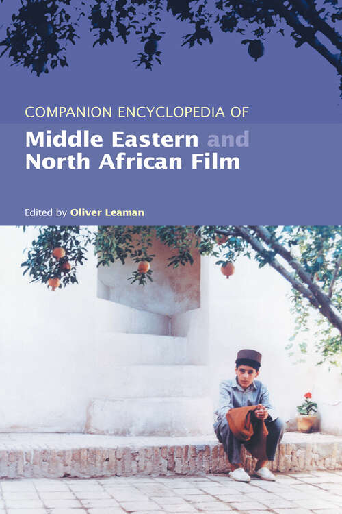 Book cover of Companion Encyclopedia of Middle Eastern and North African Film